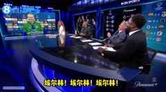?哈兰德：看到卡拉格在演播室我就紧张，他现在有点口无遮拦
